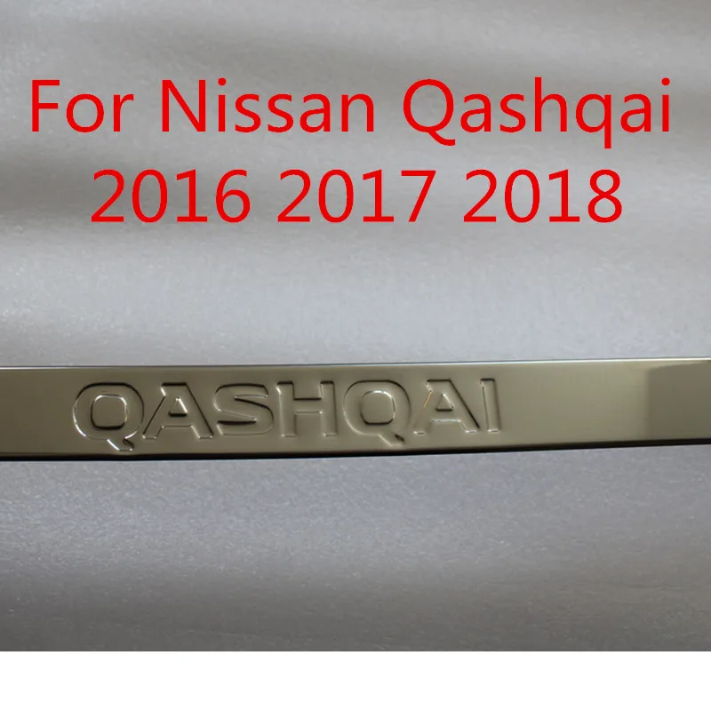 High-quality stainless steel Rear Trunk Door Handle Cover Tail Gate Trim Bezel Molding Styling for Nissan QASHQAI