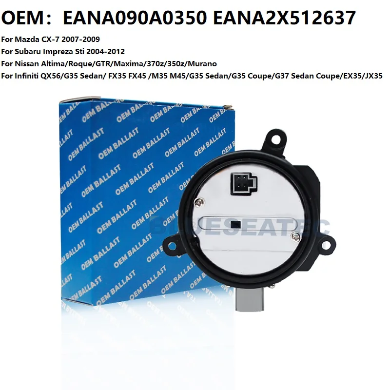 

​NEW OEM D1 D3 For Nissan Altima For Infiniti For Mazda CX-7 For Subaru XENON HID Ballast Control EANA090A0350 EANA2X512637