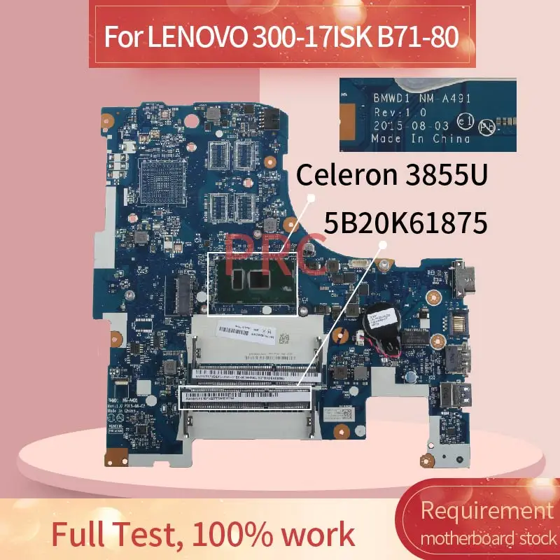 5B20K61875 для LENOVO 300 17ISK B71 80 Celeron 3855U Материнская плата ноутбука NM A491 SR2EV DDR3