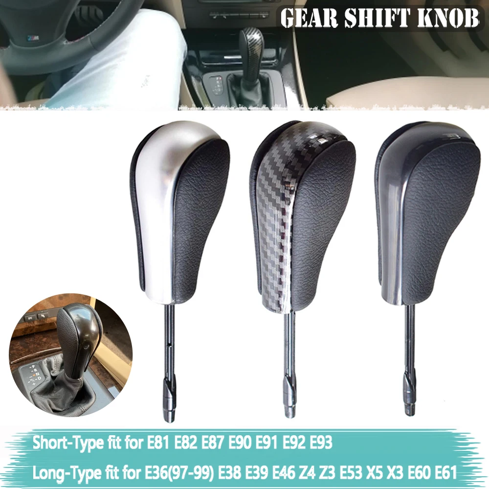 

Automatic Car Gear Shift Knob For BMW E39 E46 E53 E60 E61 E63 E64 E81 E82 E87 E90 E91 E92 E93 E83 ABS Carbon Fiber Car Styling