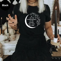 we are the granddaughters of the witches they could not burn witchy gift funny streetwear 100 cotton female clothes y2k unisex