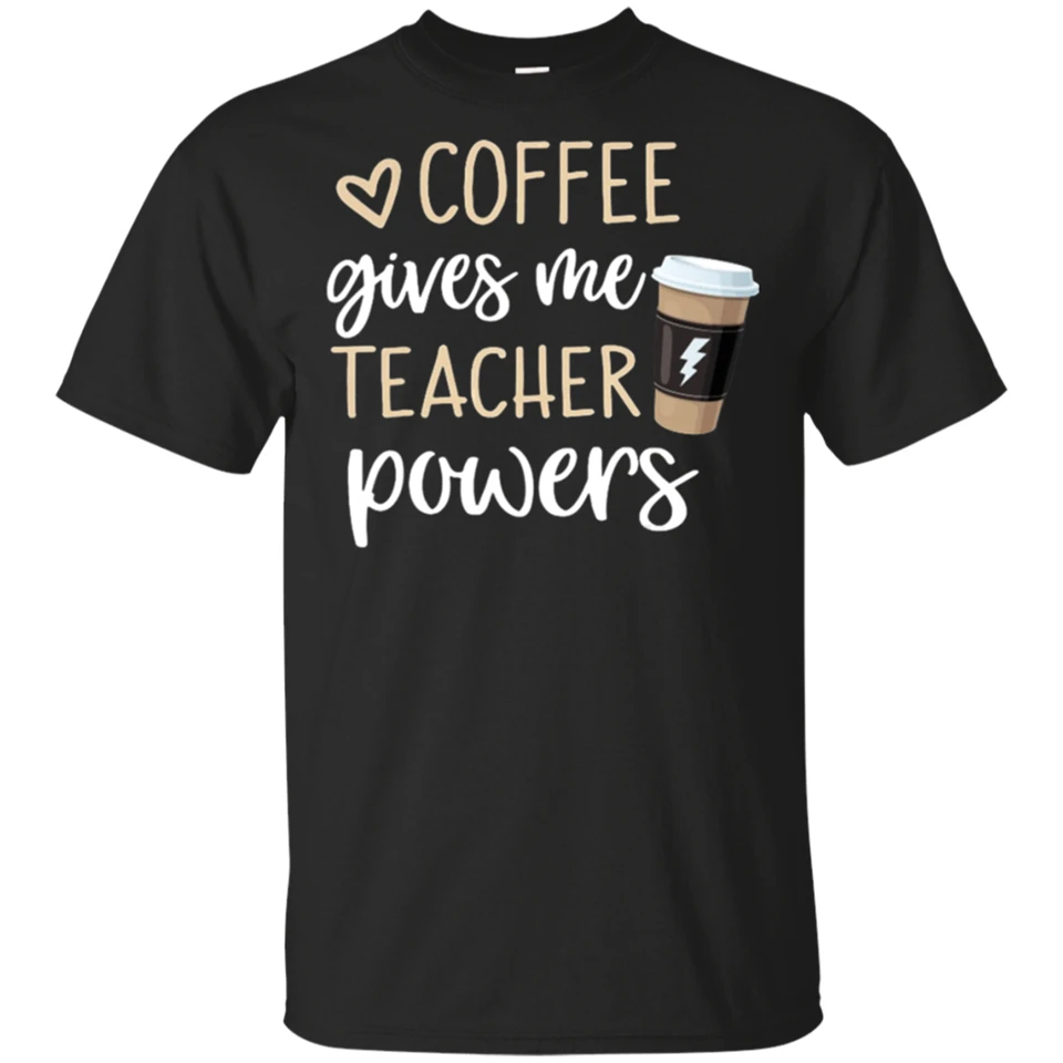 Мужская футболка coffee Gives Me Teacher Powers Is The Super размер M 3Xl лучшие рождественские
