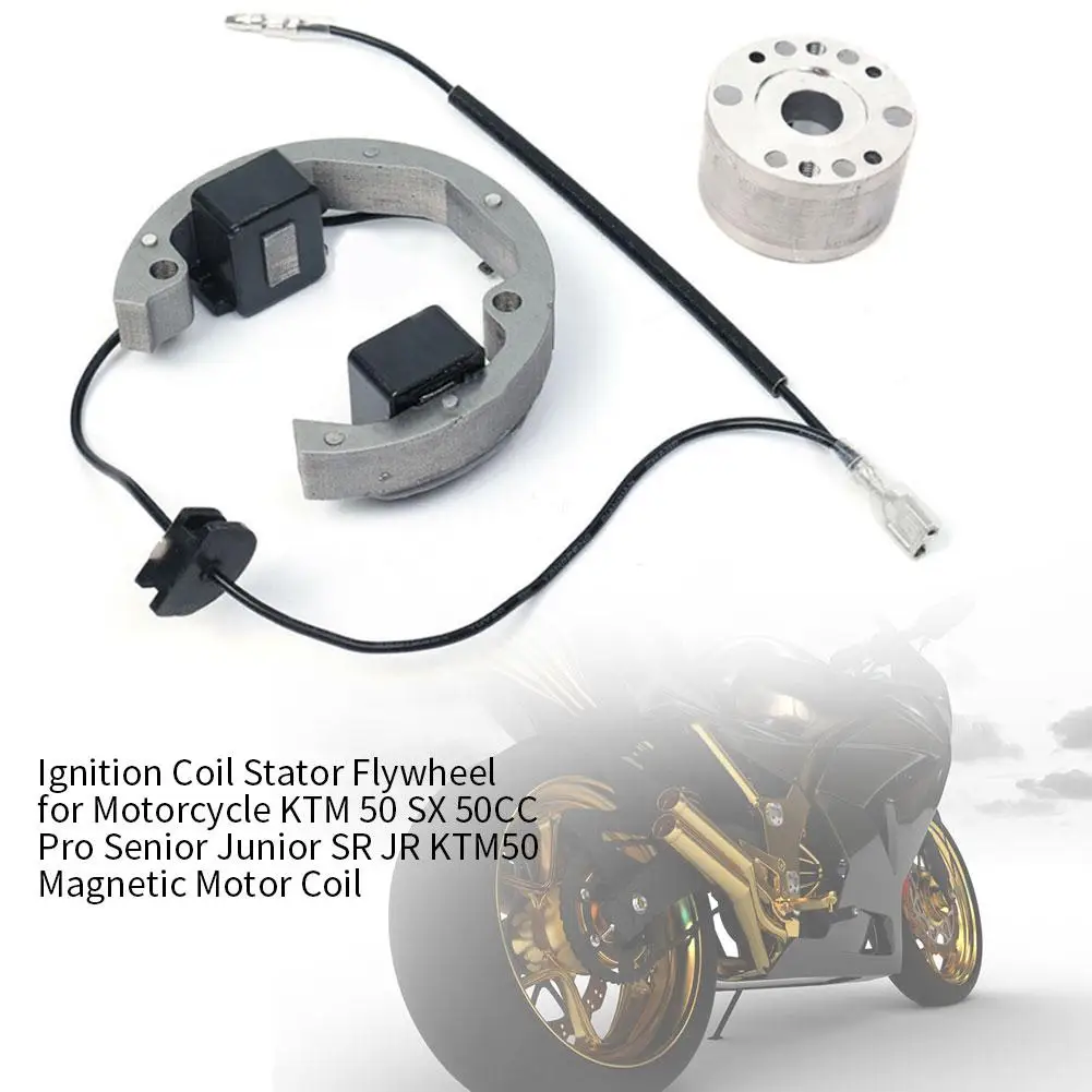 Ignition Coil Stator Flywheel For Motorcycle For KTM 50 SX 50CC Pro Senior Junior SR JR KTM50 Magnetic Motor Coil