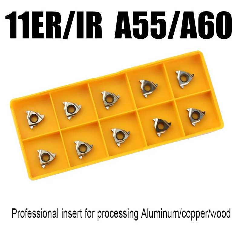 

10pcs/lot 11ER A55 Thread turning tools 11IR A60 Internal turning tools carbide inserts thread blade for Aluminum/copper/ wood