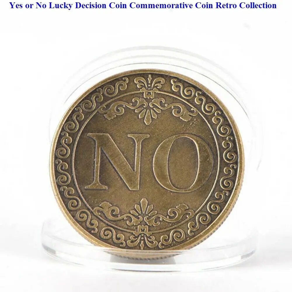 Новая памятная монета Yes or No Lucky Decision ретро коллекция для сувениров