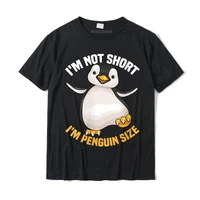 womens cool im not short im penguin size funny animal fans t shirt cotton male tops tees normal t shirts crazy graphic