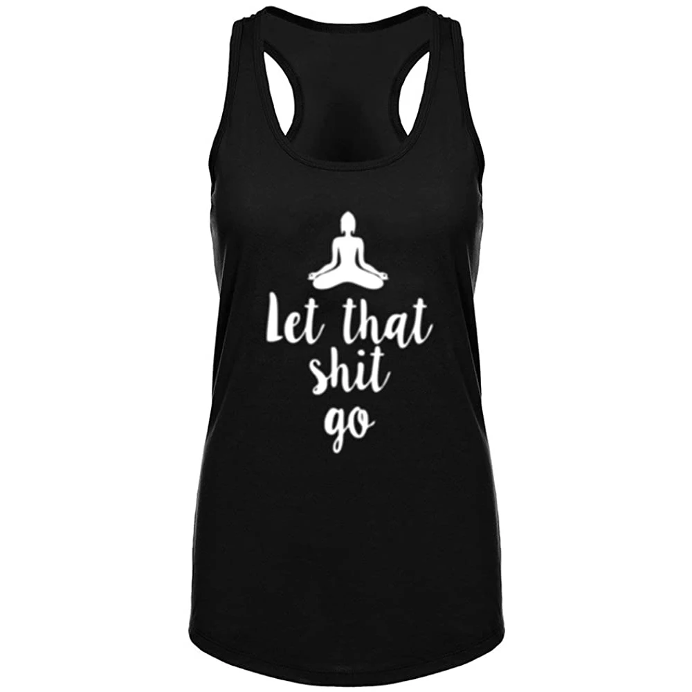 

Lyprerazy Women's Let That Shit Go Fitness Yoga Racerback Workout Tank Tops Summer Letter Print Tank Top
