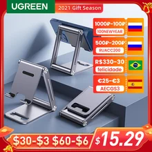 UGREEN Phone Holder Stand Aluminum Cell Phone Stand Tablet Stand Support Mobile Phone For iPhone 13 12 Xiaomi Samsung Huawei