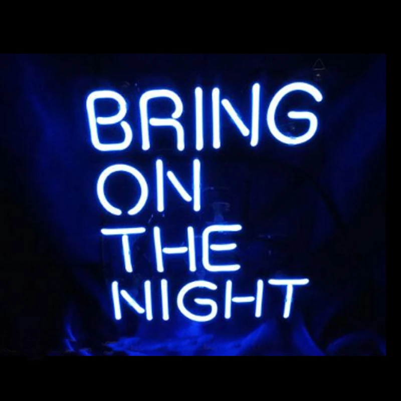 Неоновая вывеска BRING ON THE NIGHT стеклянная трубка ручной работы на заказ для бара