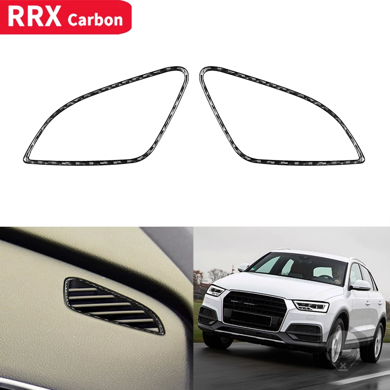 

RRX Car Dashboard Panel Defogging Tuyere Decoration Frame Carbon Fiber Sticker Car Accessory For Audi Q3 8U 2015 2016 2017 2018