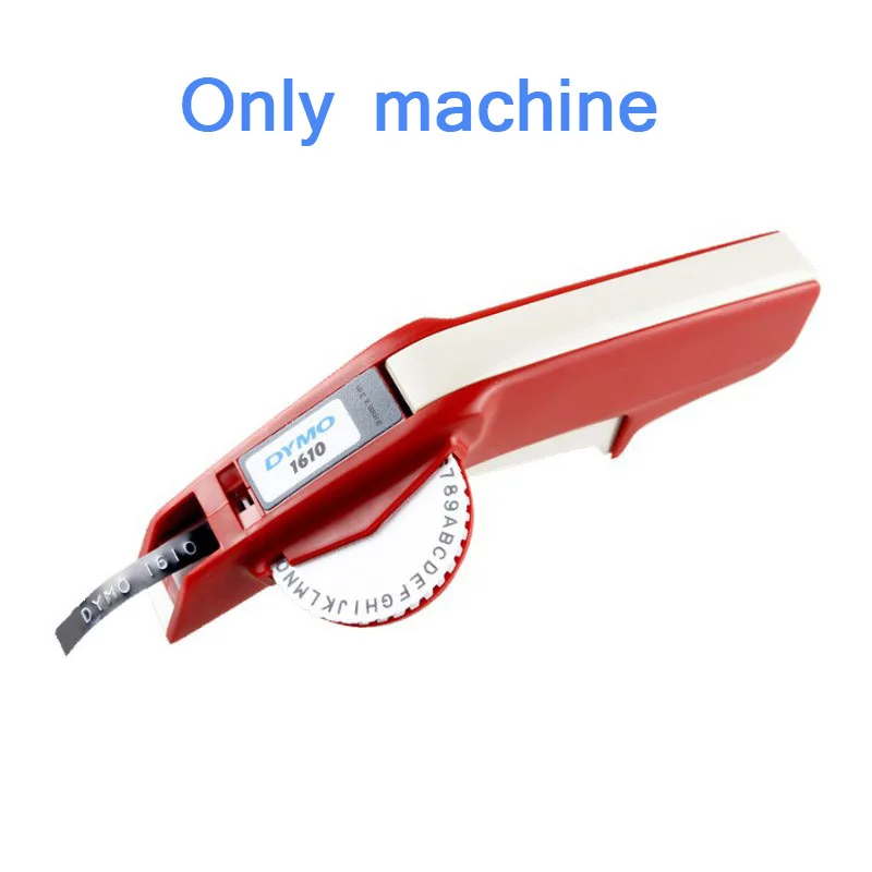 Only machine Dymo 1610 3D тиснение руководство этикетировщик 1610 ручной принтеры этикеток для 6/9 мм 3D тиснение ярлык легко сделать этикетка - Цвет: Only machine