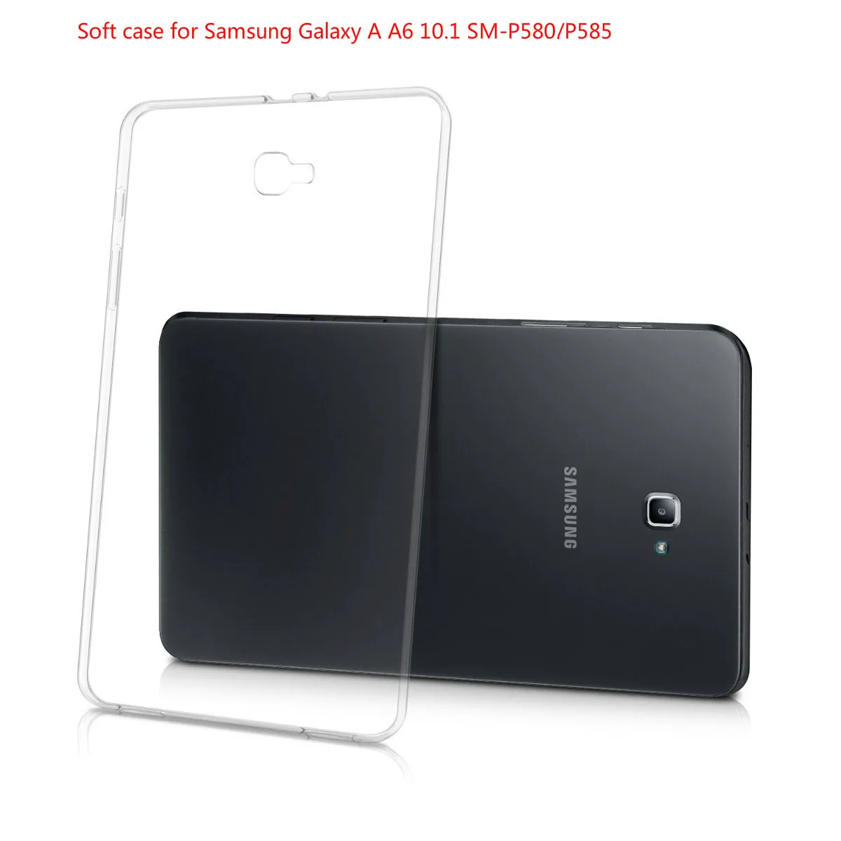 SM P580 P585 Для samsung Galaxy Tab A A6 10,1 Чехол прозрачный ТПУ силиконовый мягкий чехол T580 T585 чехол SM-P580 P585 чехол - Цвет: SM P580 P585