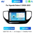 4G LTE DSP Android 10,0 система для Hyundai Solaris Accent 2 II 2020 - 2021 мультимедийный стерео автомобильный DVD-плеер навигация GPS радио