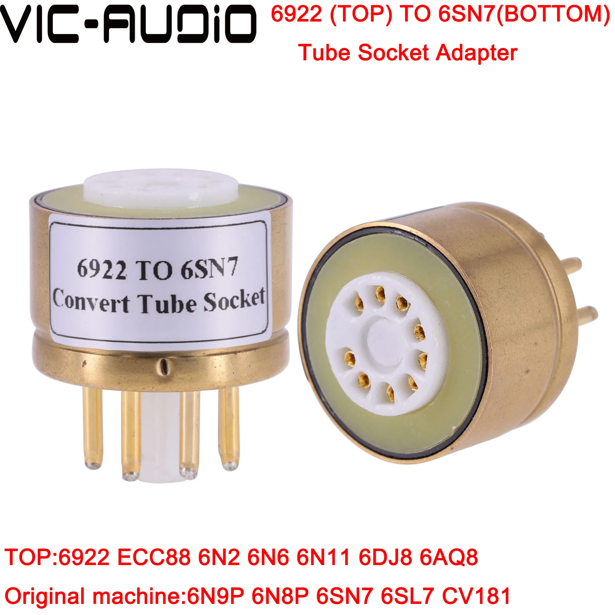 Adaptador de tubo de vacío de Audio, 1 unidad 6922(ECC88)(E88CC)(superior) a 6SN7 (inferior), de 9 pines a 8 pines, para amplificador DIY