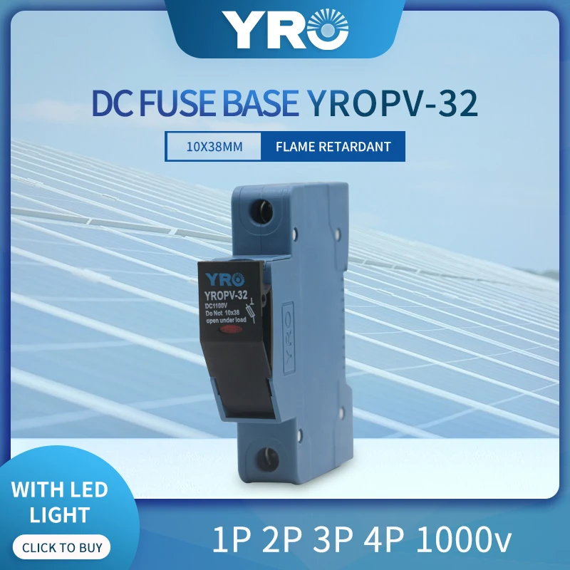 

DC 1P 1100V LED Fuse Holder for Solar PV System Protection Fusible 10x38MM gPV PV Solar Fuse YROPV-32