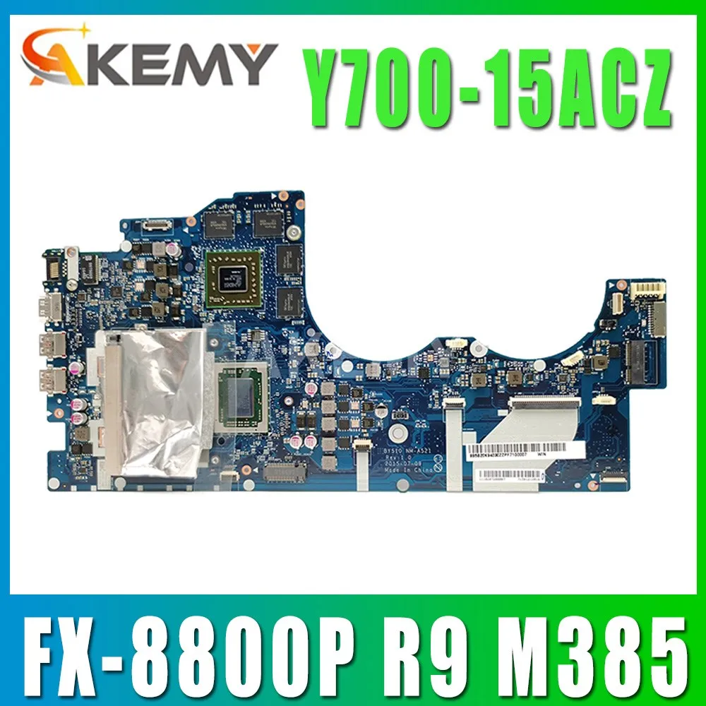 FRU: 5B20K94030 BY510 NM-A521    Lenovo Y700 Y700-15ACZ    CPU FX-8800P 2.1Ghz CPU R9 M385 4GB GPU