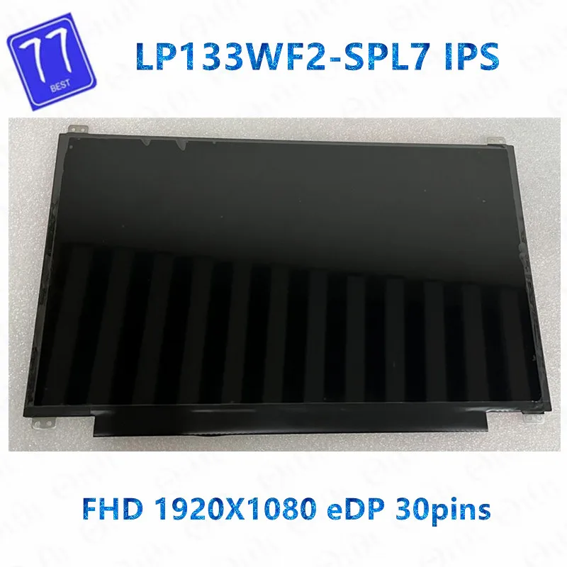 Original new 13.3 inch LP133WF2-SPL7 LP133WF2 SPL7 1920x1080 30PIN FHD IPS LED LCD Display Laptop Screen Panel