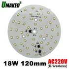 Светодиодный потолочный светильник, 18 Вт, 120 мм, переменный ток 220 В, стандартный с интегрированным IC драйвером smd для потолочного светильника, прямой переменный ток в, 3, 5, 7, 9, 12, 15 Вт