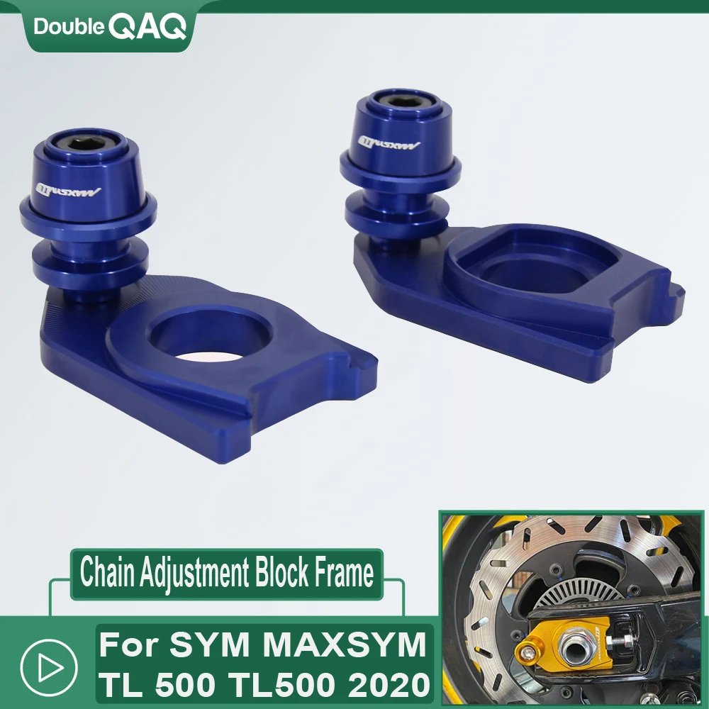 

New Motorcycle Chain Adjustment Block Frame Swingarm Spools Sliders For SYM MAXSYM TL 500 TL500 2020