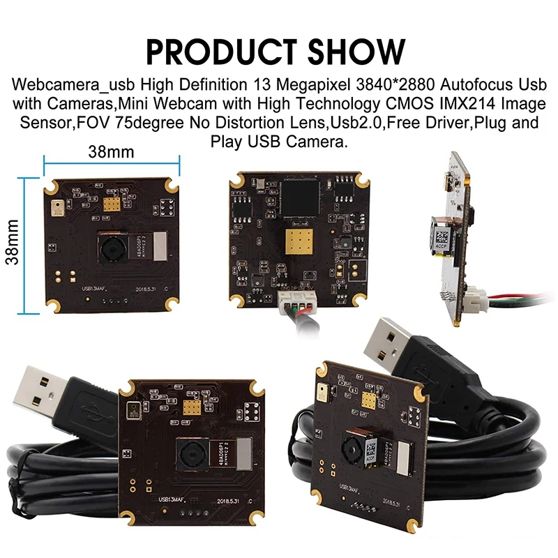 

USB- 13MP 1/3 CMOS IMX214 FOV 75 , 3840X2880