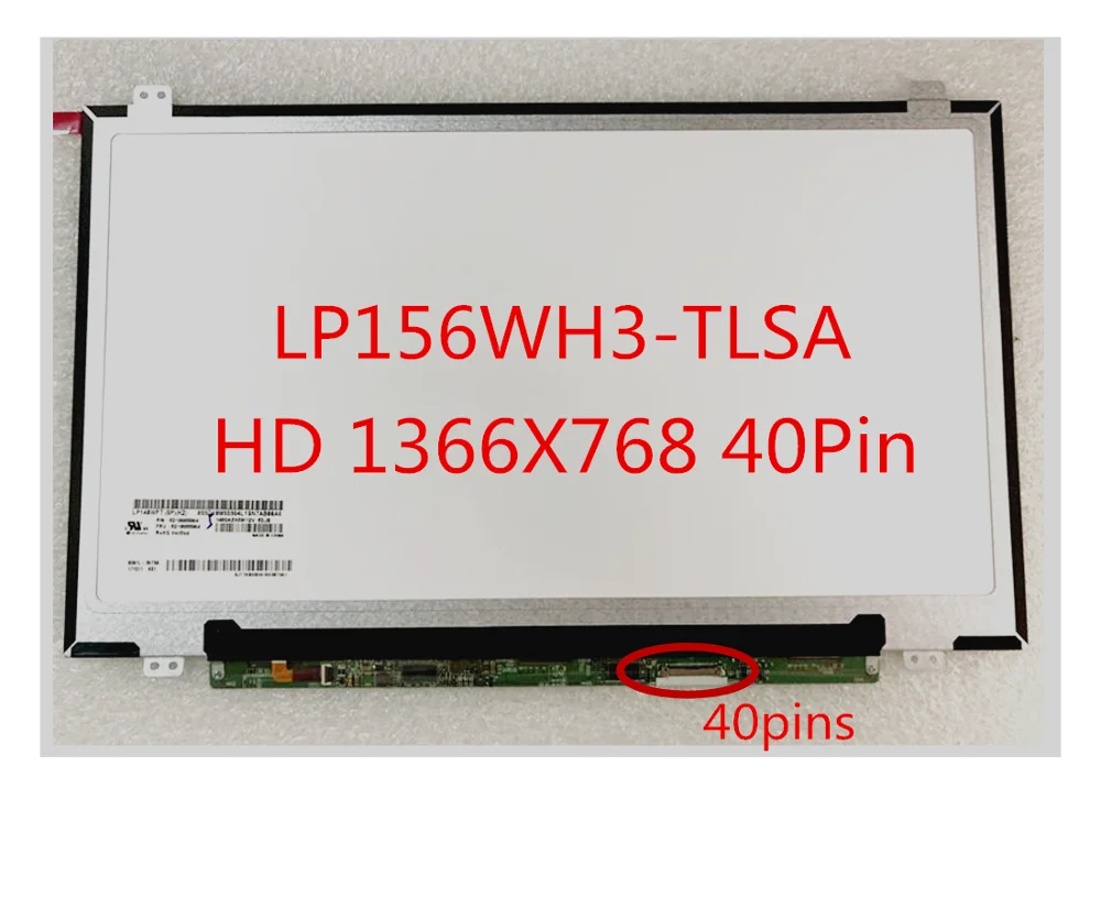

Matrix for Laptop 15.6" LP156WH3-TLSA LED Screen LP156WH3 (TL)(SA) LP156WH3 TL SA LCD Display HD 1366X768 40Pin Glossy Panel