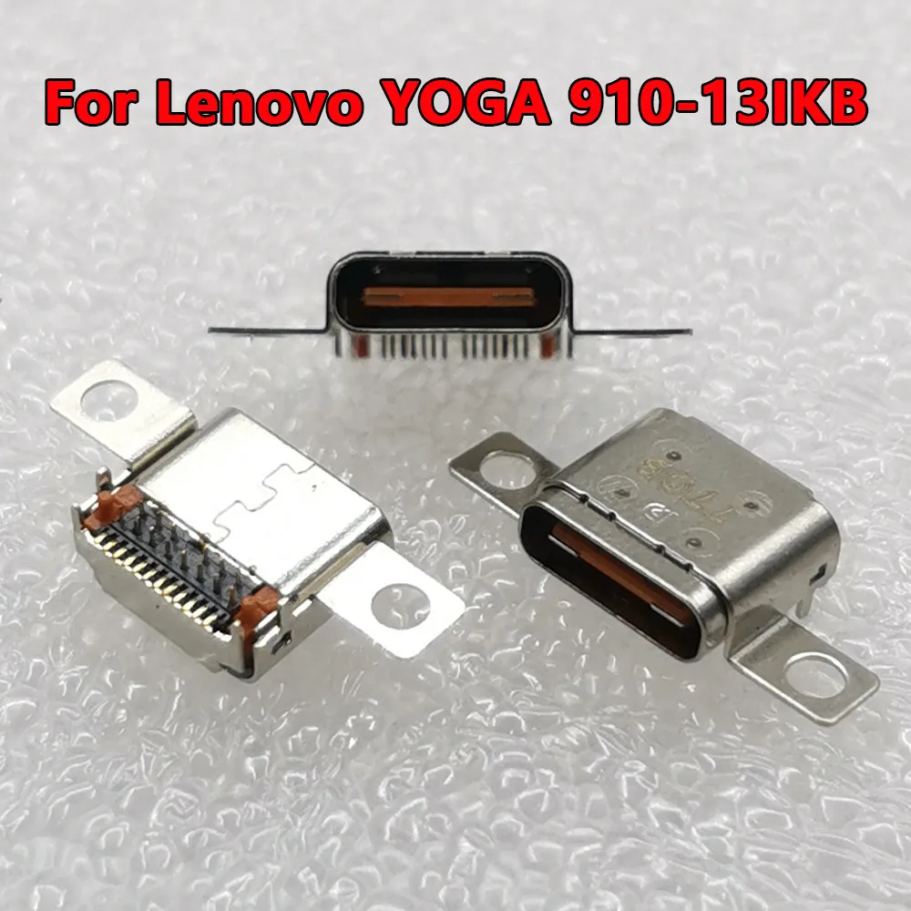 

1-10pcs For Lenovo YOGA 910-13IKB NS-A901 USB Type C Charging Port Dock Plug Connector YOGA910-13IKB USB-C Power Socket Jack