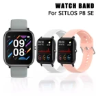 Ремешок для часов SITLOS 2020 P8 SEPlusPro, сменный силиконовый браслет для SITLOS V31V23, регулируемый браслет
