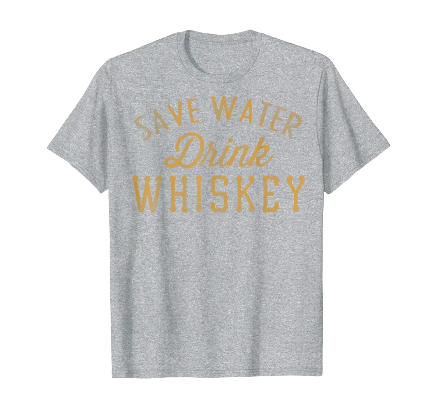 

Save Water Drink Whiskey Vintage Graphic T-Shirt
