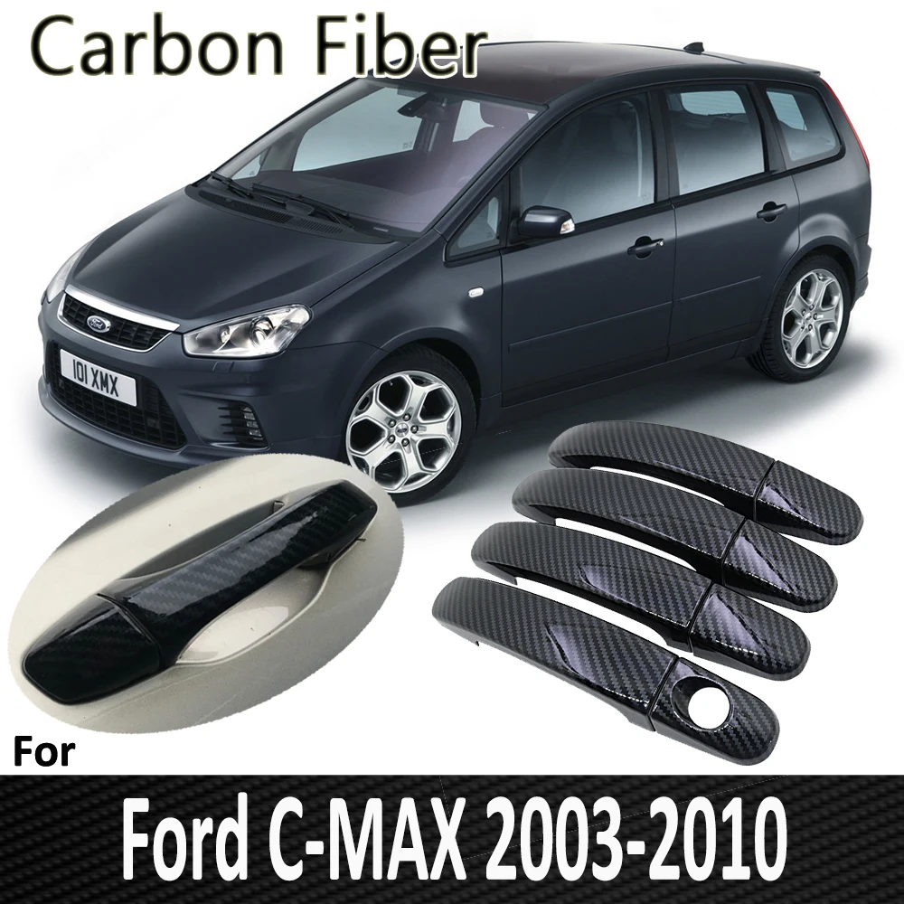Черное углеродное волокно для Ford C MAX MK1 2003 2004 2005 2006 2007 2008 2009 2010 дверные ручки крышки