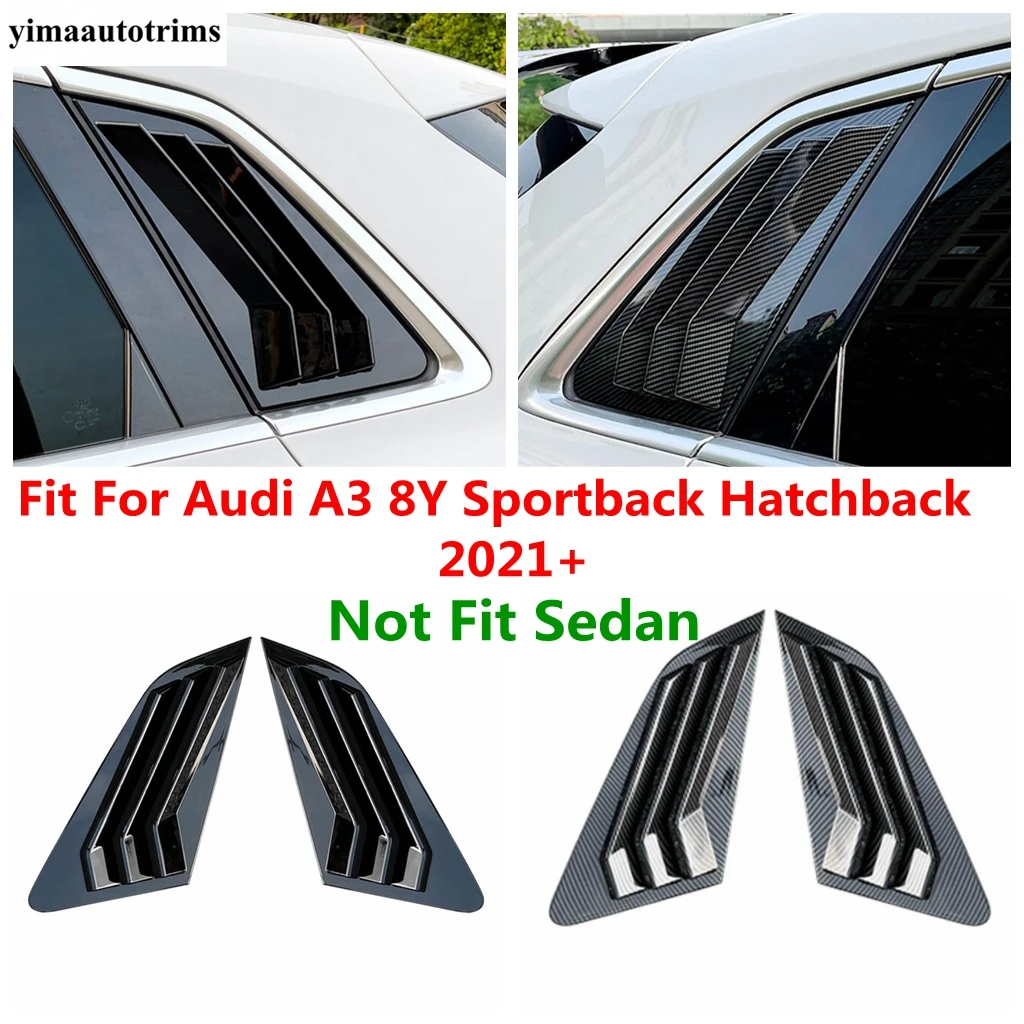 

For Audi A3 8Y Sportback Hatchback 2021 2022 Rear Window Triangle Shutter Cover Trim Carbon Fiber / Black Accessrories Exterior