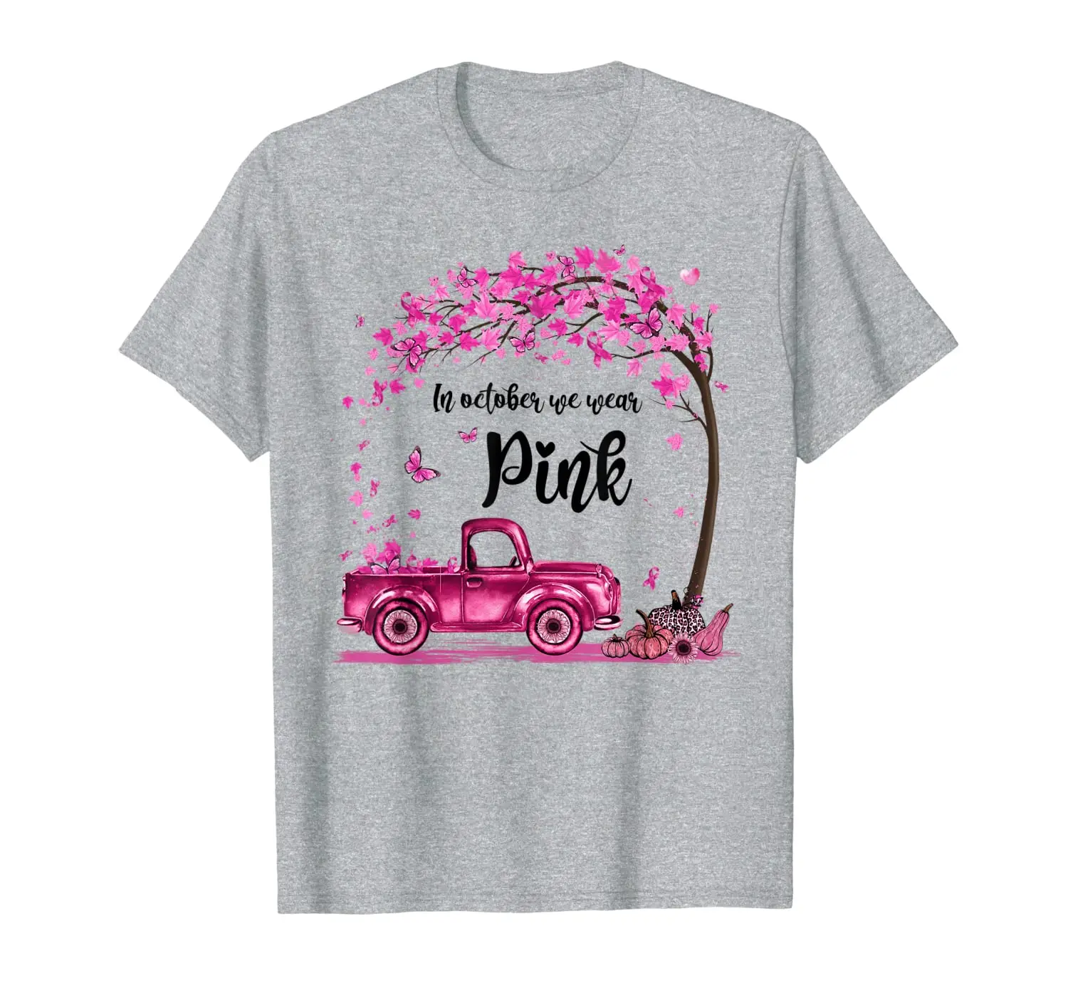 

October We Wear Pink Fall Pumpkin Truck Breast Cancer T-Shirt