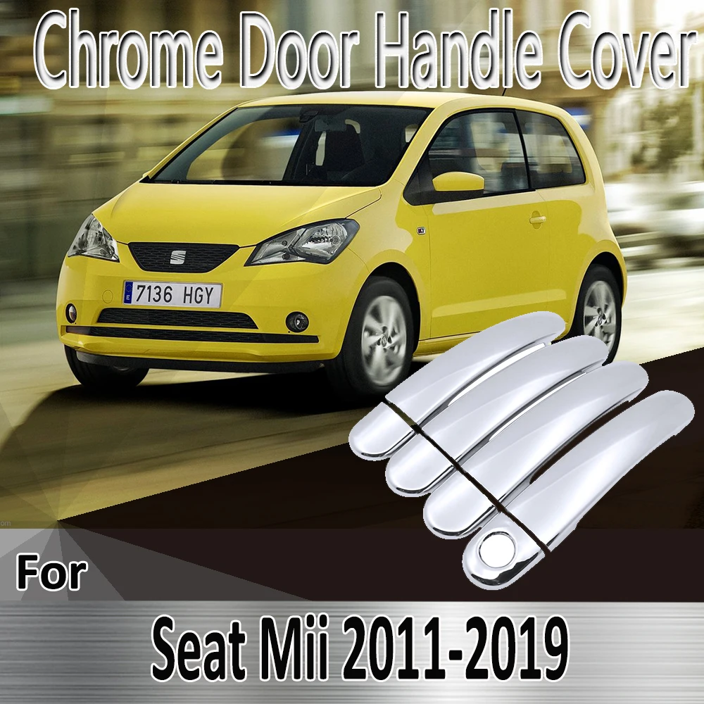 for Seat Mii e-Mii 2011~2019 2012 2013 2014 2015 2016 2017   Stickers Decoration Chrome Door Handle Cover Refit Car Accessories