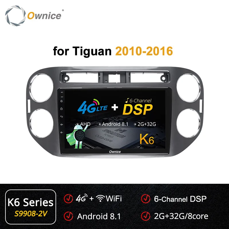 S9908-2 K6 Ownice Автомобильный плеер gps Navi k3 k5 k6 для VW tiguan 2010 2011 2012 2013 Android 9,0 8Core 4G DSP 360 панорама SPDIF - Цвет: S9908-2 K6