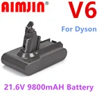 Для Dyson Dc62 Батарея 9.8Ah 21,6 V ионно-литиевая Батарея для Dyson V6 DC58 DC59 DC616274 SV07 SV03 SV09 пылесос Батарея