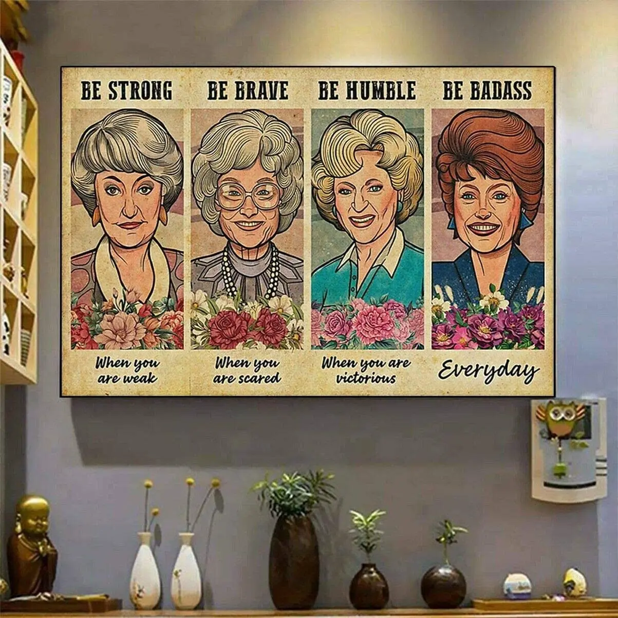 

SIGNCHAT The Golden Girl Be Strong Be Brave Be Humble Be Badass Poster Retro Art Wall Decor Metal Sign Poster, Poster#p1065,
