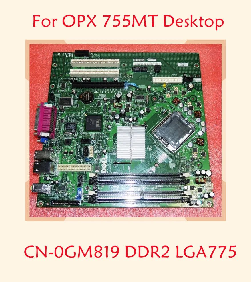 

GZ855 For DELL OPX 755MT Desktop Motherboard CN-0GM819 GM819 DDR2 LGA775