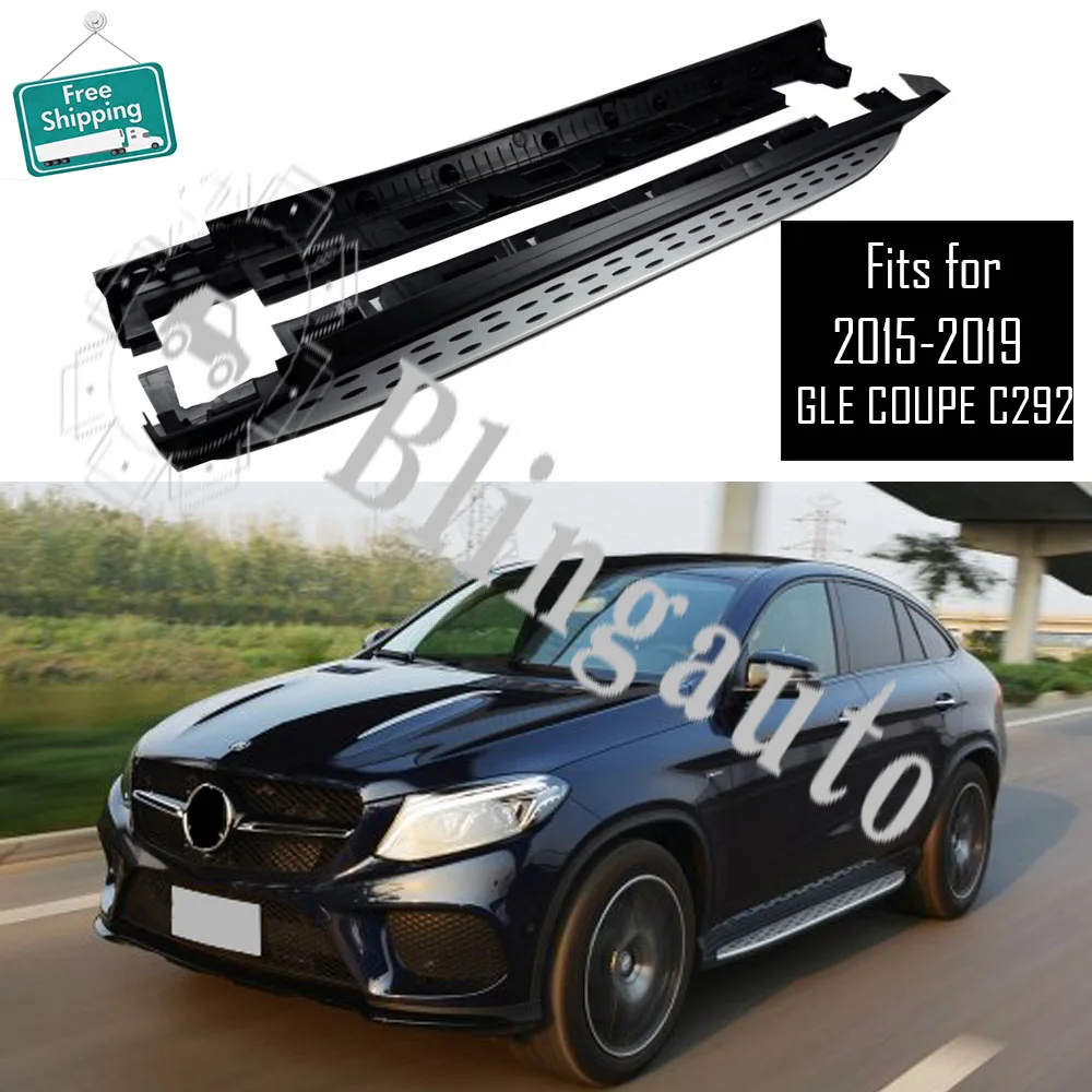 

Running board fits for Mer-cedes Be-nz GLE COUPE C292 series 2017 2018 Aluminium side Nerf step bar car pedal protector