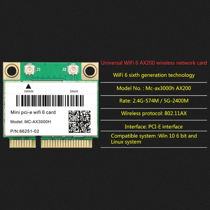 

Universal WiFi 6 AX200 Wireless Card 2.4G + 5G Dual Band Mini PCI-E Interface 3000Mbps Bluetooth 5.1 802.11AX Web Card