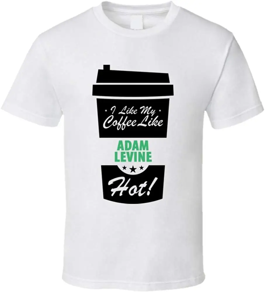 I Like My Coffee ADAM Levine популярная забавная Мужская крутая футболка для мужчин и женщин