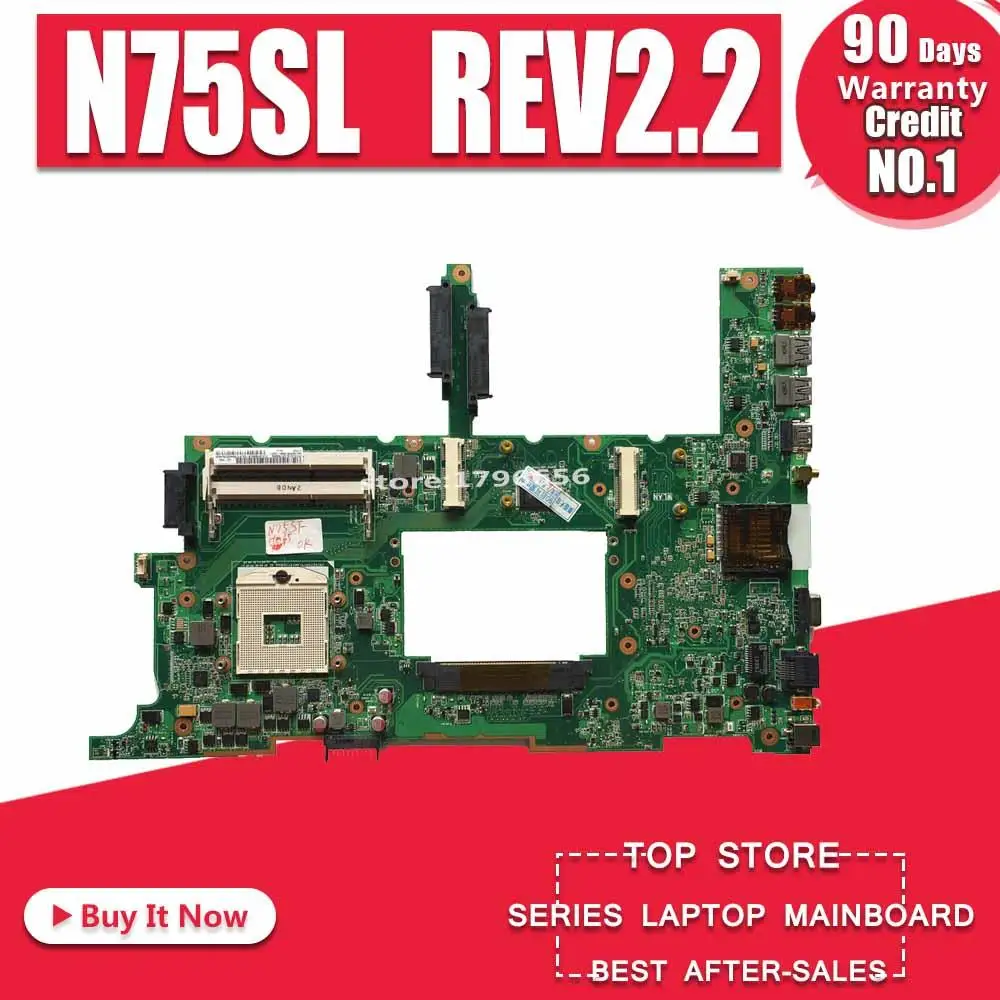 

For Asus N75S N75SF N75SL X7DSF X7DSL Motherboard N75SF REV2.2 Mainboard 60N69MB1500 PGA989 100% Tested