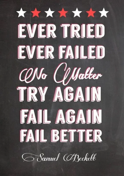 

Vintage Inspirational Motivational Quotes Posters Ever Tried Ever Failed Metal Tin Sign 8x12 Inch Retro Home Kitchen Cafe