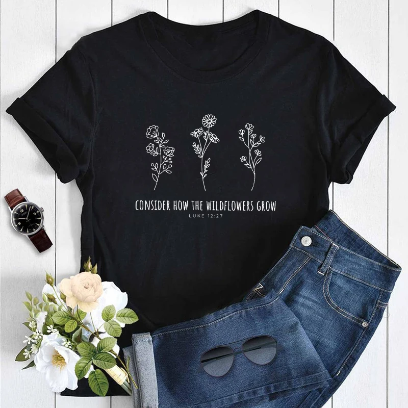 

Подумайте о том, как растут дикие цветы люка 12:27, модная женская футболка в стиле бохо с текстами из Библии, футболка в христианском стиле