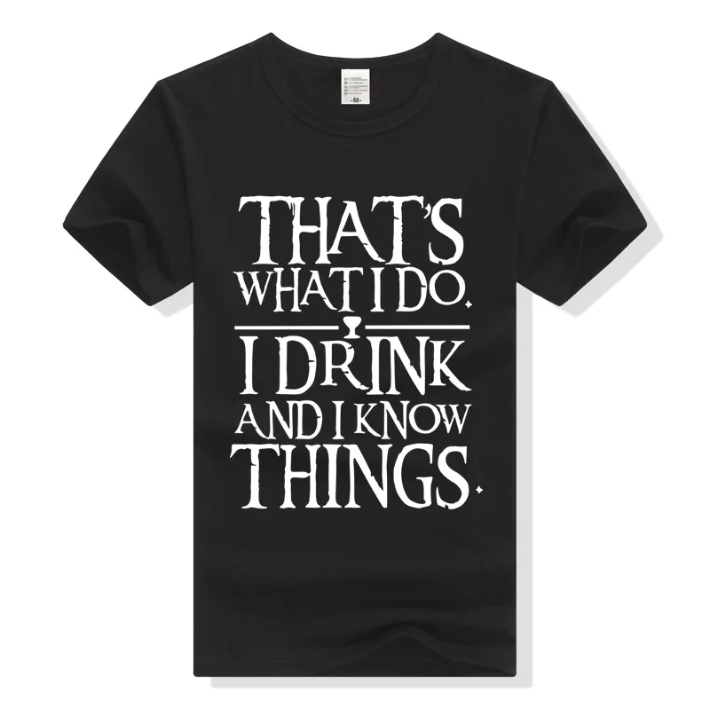  Новинка Футболка с надписью I Drink and Know Things футболка для мужчин и женщин из