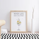 Картина на холсте джин тоник, коктейль, лимон, цитата, постер, Настенная картина для бара, домашнее украшение для кухни