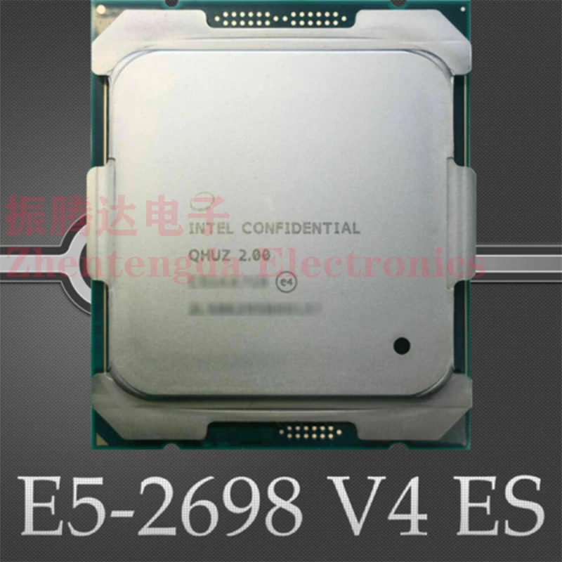 

Intel Xeon E5-2698 V4 ES QHUZ 2.0GHz 20 Core 50MB LGA 2011-v3 E5-2698V4 ES CPU Processor