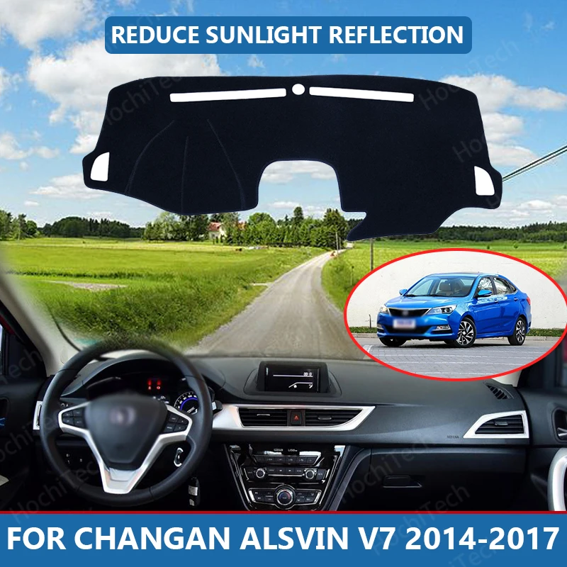 

Car Inner Dashboard Cover Capet Cape for Changan Alsvin V7 2014-2017 Dashmat Sunshade Pad Cover Dash Mat