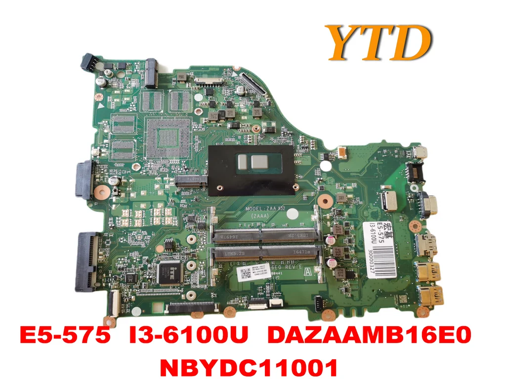 

Original for ACER E5-575 Laptop motherboard E5-575 I3-6100U DAZAAMB16E0 NBYDC11001 tested good free shipping