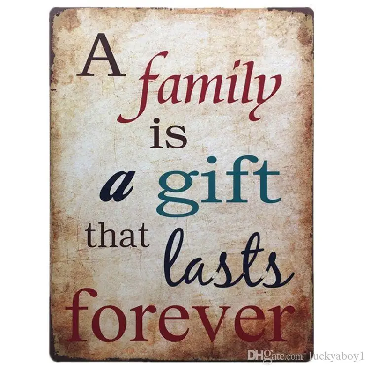 

A family is a gift Vintage Metal Signs Home Decor Cafe Bar Decoration Plaque Pub Decorative Metal Wall Art Plates Tin 20x30cm