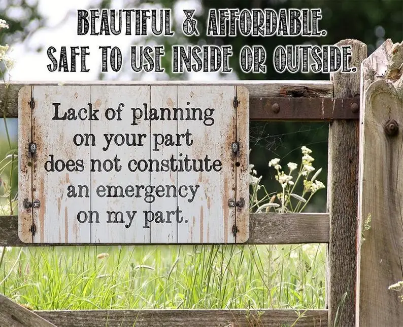 

Lack of planning-aluminum tin logo awesome metal poster outdoor wall decoration plaque