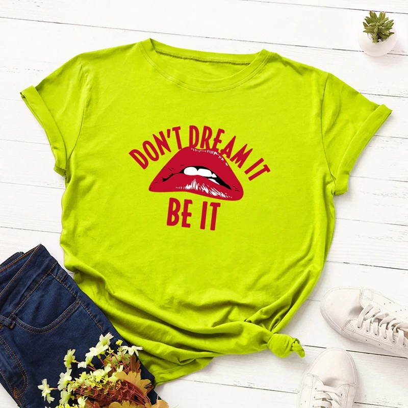 

Be It Printed Funny T Shirt Tee Top 100% Cotton Women's T-shirt Graphic Tees Female Shirts Summer Tops Mujer Camisetas